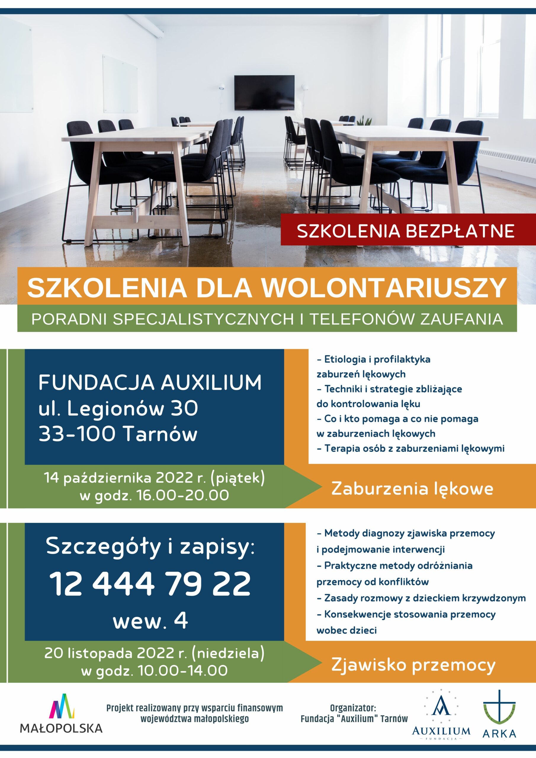 Plakat - Szkolenia dla wolontariuszy. Miejsce: Fundacja Auxilium Tarnów ul. Legionów 30. Zapisy: telefon 12 444 79 22 wew. 4